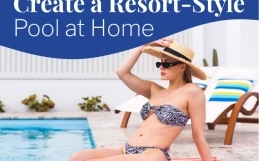 How to Create a Resort-Style Pool at Home
